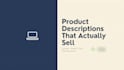 write product descriptions that convert