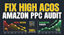do amazon ppc audit and fix high acos amazon ads