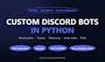 develop a custom discord bot for you