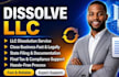 dissolve llc, close US company legally, file llc dissolution ein closure