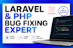 fix your laravel or PHP bugs quickly