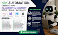 do open claw setup build open claw on mac mini clawdbot moltbot n8n automation