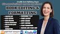 professionally do book editing, formatting for amazon KDP paperback publishing