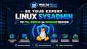 be your expert linux sysadmin to fix repair or manage server admin ubuntu