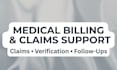 handle medical billing, claims processing, and follow ups
