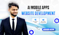 build ai mobile apps, ai integration, chatbot, ai website, ai app developer