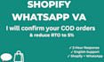 be your shopify whatsapp customer support VA for cod orders