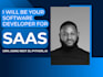 be your software developer for saas, CRM, using next js, python, ai