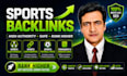build sports backlinks through manual sports guest post, sports blog outreach