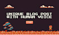 write a blog post with a unique human voice
