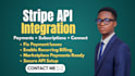 setup stripe API, payments, subscriptions, and stripe connect fast