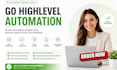 create go highlevel automation to automate your business tasks
