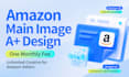 amazon main image and a plus content design