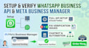 setup whatsapp business API meta business manager and fix verification issues