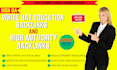 create high authority education backlinks for SEO ranking