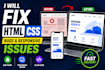 fix HTML CSS bugs and responsive issues quickly