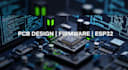 do circuit design, pcb design, pcb layout, firmware development, esp32