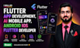 do flutter app development, ai mobile app, android ios flutter developer
