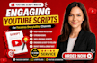 write high retention faceless youtube scripts to increase views fast