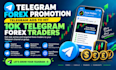 do telegram forex promotion, telegram ads to hit 10k telegram forex traders