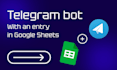 build a simple telegram bot to collect leads into google sheets