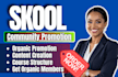 online skool course promotion, increase skool members organically, skool setup