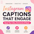 write engaging instagram captions and social media content