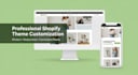 customize your shopify theme professional for performance