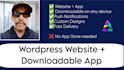 build you a website and turn it into a downloadable app