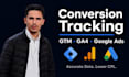 setup conversion tracking via GTM for google ads and ga4 lead generation