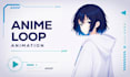 animate your anime character into a smooth loop