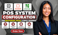 configure pos system for restaurant retail and small business