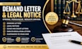 write a powerful demand letter, legal notice, or dispute resolution letter