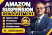 reinstate suspended amazon account fix section 3 amazon suspension appeal letter