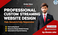build a custom iptv streaming website with full functionality