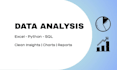analyze data using excel, python and sql with clear insights