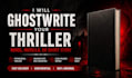 ghostwrite your psychological thriller novella