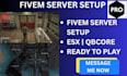 set up a professional fivem rp server with esx or qbcore scripts
