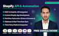 build advanced shopify automation and API integrations