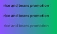 do rice and beans promotion