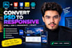 convert PSD to responsive html CSS ,javascript react