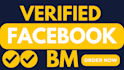 create fb business manager, verified bm, verified facebook bm