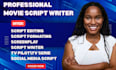 ghostwrite screenplay movie script as a pro screenwriter and scriptwriter