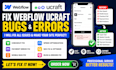 fix webflow ucraft mobile bug speed issue checkout fail payment error seo fix