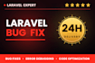fix laravel bugs, errors, and issues within 24 hours