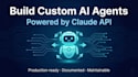 build a custom ai agent with claude API and automation