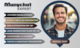be your manychat, manychat expert, manychat chatbot, manychat automation