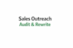 audit and rewrite your sales outreach for higher reply rates