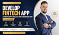 develop fintech app lending app wallet app neobank app for mobile
