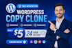 copy, clone or duplicate wordpress website professionally